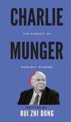 Charlie Munger: The Pursuit of Worldly Wisdom Subscription
