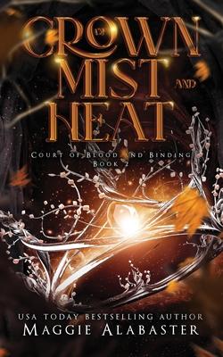Crown of Mist and Heat Subscription