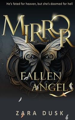 Mirror: A steamy enemies-to-lovers fantasy romance