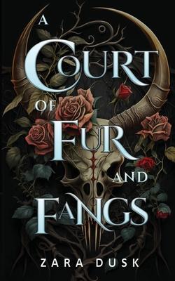 A Court of Fur and Fangs: A steamy enemies-to-lovers fae fantasy romance