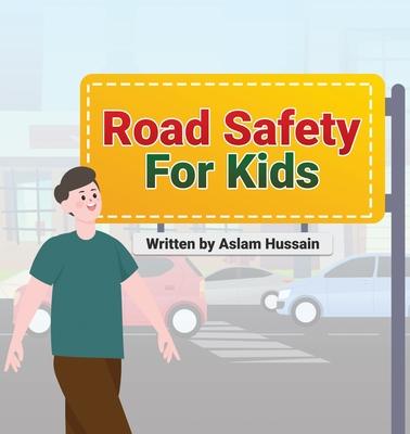 Road Safety for Kids