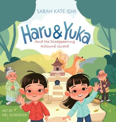 Haru & Yuka and the Disappearing Kitsun Guard