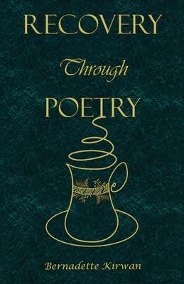 Recovery Through Poetry