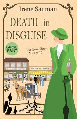 Death in Disguise: An historical cozy mystery