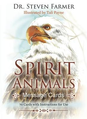 Spirit Animals Message Cards: 70 Cards with Instructions for Use