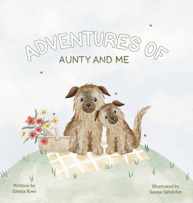 Adventures of Aunty and Me