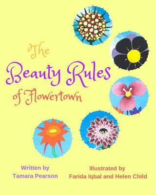 The Beauty Rules of Flowertown