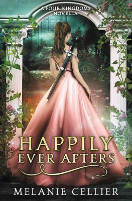 Happily Ever Afters: A Reimagining of Snow White and Rose Red