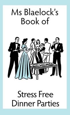 Stress Free Dinner Parties Subscription