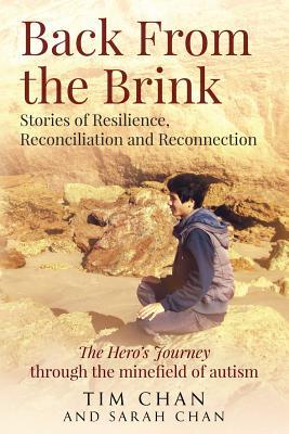 Back From the Brink: Stories of Resilience, Reconciliation and Reconnection