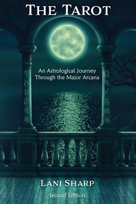The TAROT An Astrological Journey Through the Major Arcana Subscription