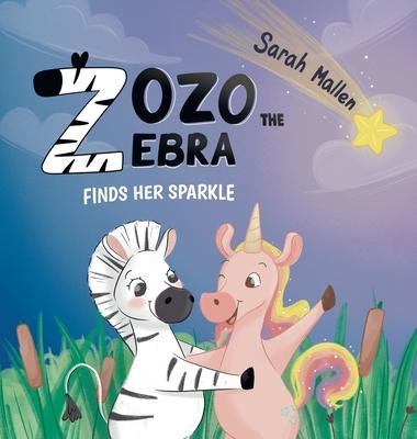 Zozo the Zebra Finds her Sparkle