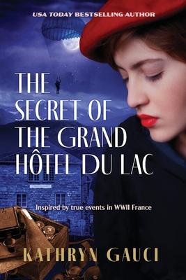 The Secret of the Grand Htel du Lac