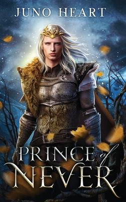 Prince of Never: A Fae Romance