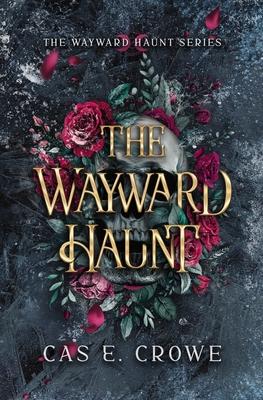 The Wayward Haunt