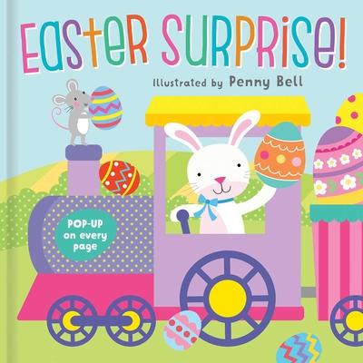 Easter Surprise!: Pop-Up Book: Pop-Up Book