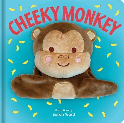 Cheeky Monkey: Hand Puppet Book: Board Book with Plush Hand Puppet