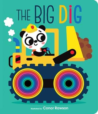 The Big Dig: Graduating Board Book