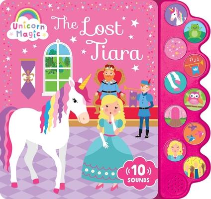 Unicorn Magic the Lost Tiara: Sound Book: 10-Button Sound Book