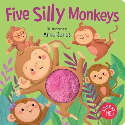 Squeak Me!: Five Silly Monkeys: Squeaky Plush Board Book