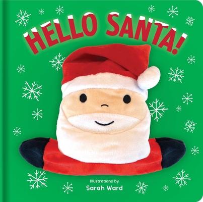 Hello Santa!: Hand Puppet Book: Board Book with Plush Hand Puppet