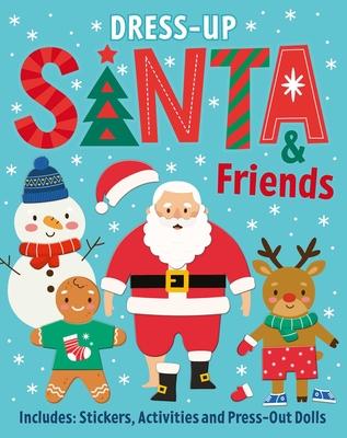 Santa & Friends: Dress-Up Sticker Book: Activity Book