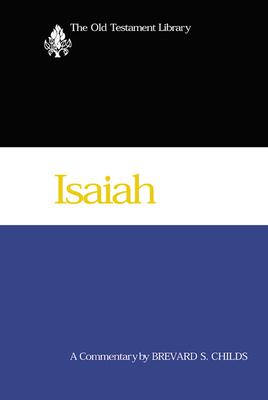 Isaiah (2000): A Commentary