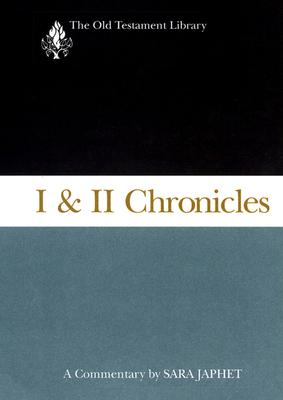 I & II Chronicles: A Commentary