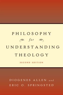 Philosophy for Understanding Theology