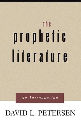 Prophetic Literature: An Introduction