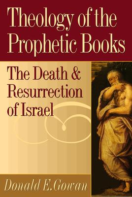 Theology of the Prophetic Books Subscription