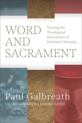 Word and Sacrament