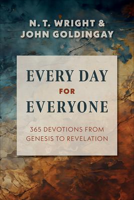 Every Day for Everyone: 365 Devotions from Genesis to Revelation