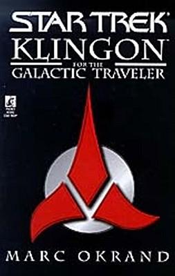 Klingon for the Galactic Traveler