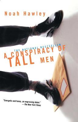 A Conspiracy of Tall Men