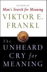 Unheard Cry for Meaning Subscription