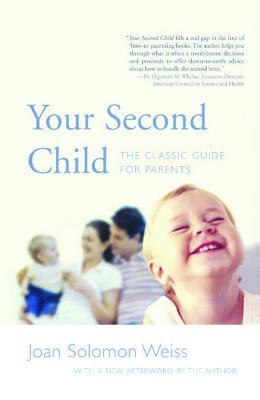 Your Second Child: A Guide for Parents