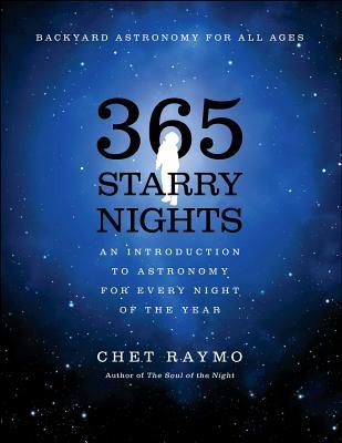 365 Starry Nights: An Introduction to Astronomy for Every Night of the Year