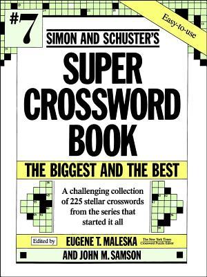 Simon & Schuster Super Crossword Puzzle Book #7