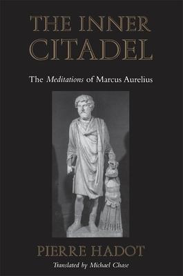 The Inner Citadel: The Meditations of Marcus Aurelius Subscription