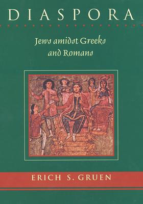 Diaspora: Jews Amidst Greeks and Romans