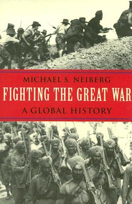 Fighting the Great War: A Global History