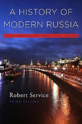 A History of Modern Russia: From Tsarism to the Twenty-First Century, Third Edition