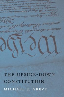 Upside-Down Constitution