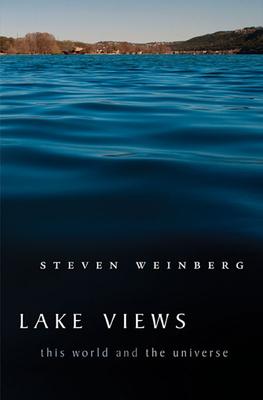 Lake Views: This World and the Universe