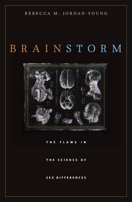 Brain Storm: The Flaws in the Science of Sex Differences Subscription