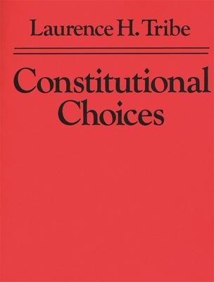 Constitutional Choices