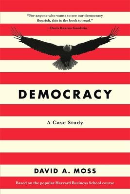 Democracy: A Case Study