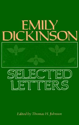 Emily Dickinson: Selected Letters