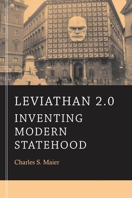 Leviathan 2.0: Inventing Modern Statehood